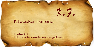 Klucska Ferenc névjegykártya